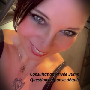 CONSULTATION PRIVEE 30 mn toutes vos questions